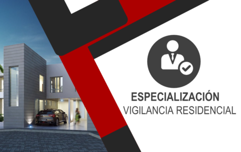 ESPECIALIZACIÓN VIGILANCIA RESIDENCIAL